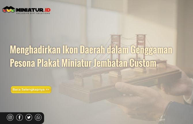 Pesona plakat miniatur jembatan custom