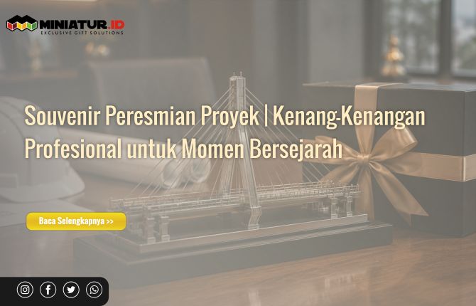 souvenir peresmian proyek