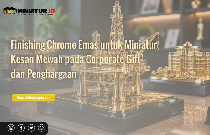 Finishing Chrome Emas untuk Miniatur