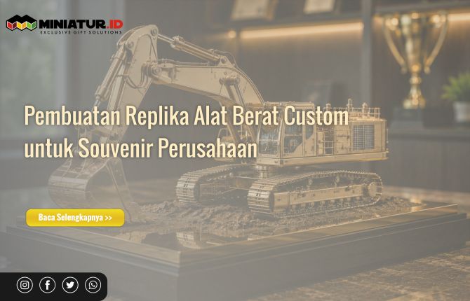 Jasa Pembuatan Replika Alat Berat Custom